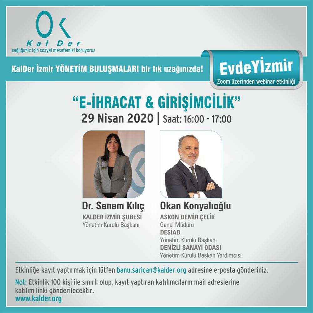 E- İhracat & Girişimcilik konulu Webinar Zoom Üzerinden Gerçekleştirildi