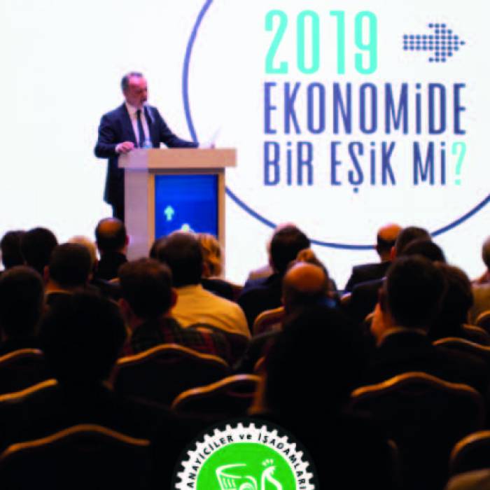 ‘‘2019 Ekonomide bir eşik mi? konulu konferans